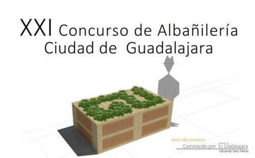 XXI CONCURSO DE ALBAÑILERÍA  “CIUDAD DE GUADALAJARA”
